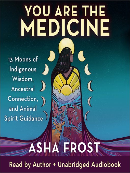 Title details for You Are the Medicine by Asha Frost - Available